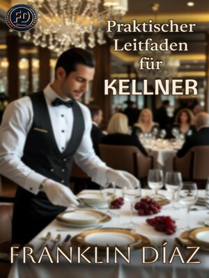 cover image of Praktischer Leitfaden für Kellner